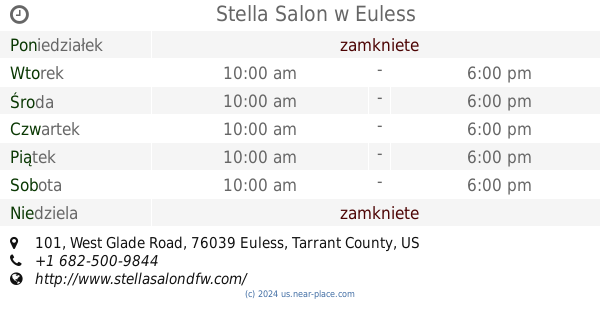 🕗 Stella Salon Euless godziny otwarcia, 101, West Glade